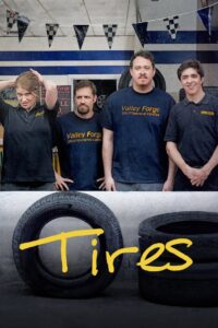 Tires: Season 1