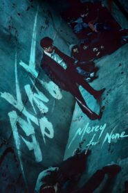 Mercy for None: Season 1