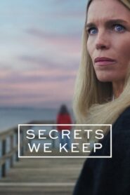 Secrets We Keep