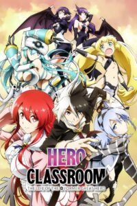 CLASSROOM FOR HEROES: Season 1