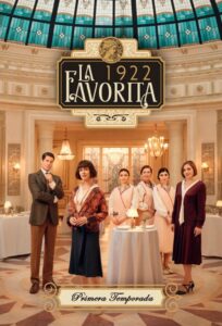 La favorita 1922: Season 1