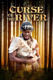 Curse of the River