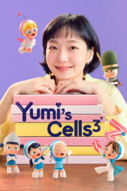 Yumi’s Cells: Season 3