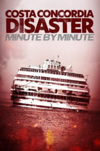 Costa Concordia: Minute by Minute